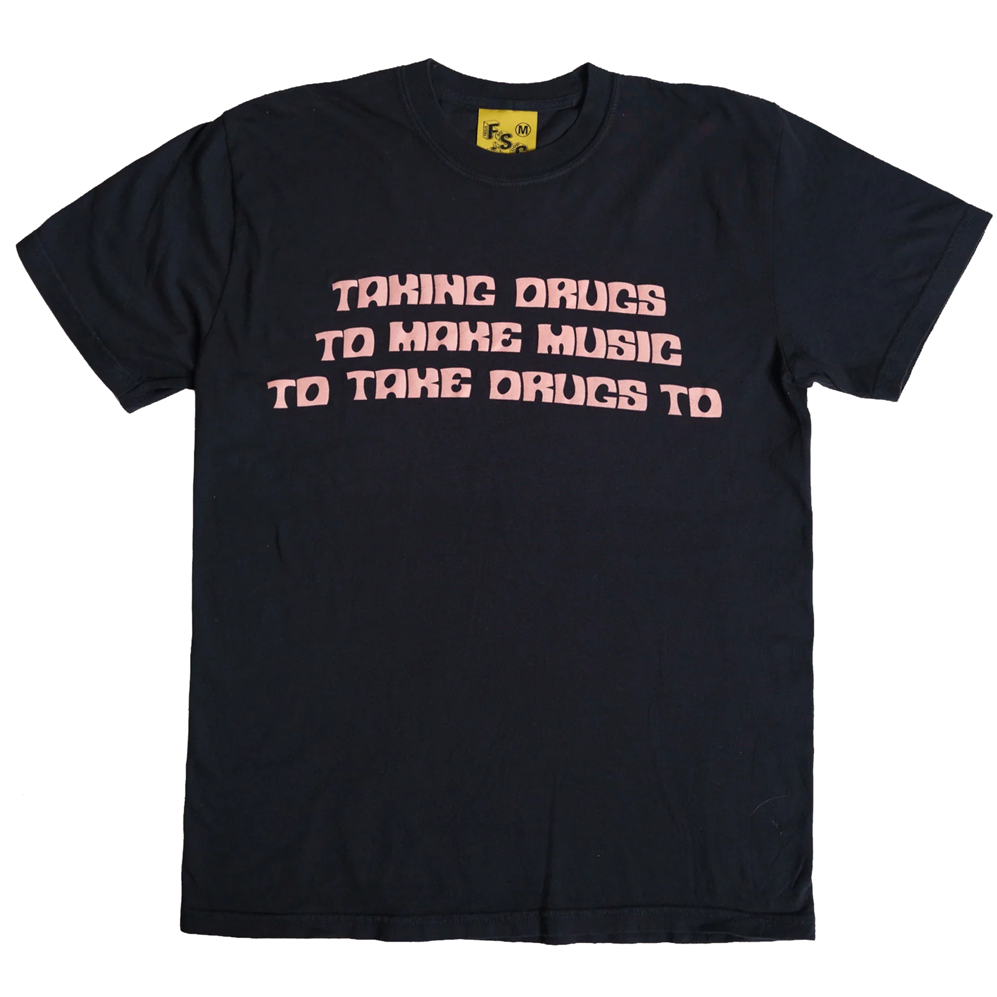 Taking Drugs Tee
